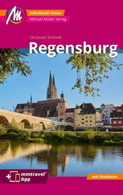 Regensburg MM-City Reiseführer, Christoph Schmidt - Paperback - 9783966851831