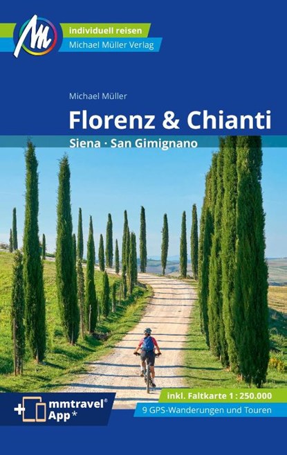 Florenz & Chianti Reiseführer Michael Müller Verlag, Michael Müller - Paperback - 9783966852296
