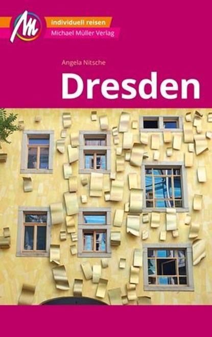 Dresden MM-City Reiseführer Michael Müller Verlag, Angela Nitsche - Ebook - 9783966853361