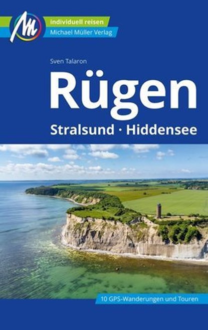 Rügen Reiseführer Michael Müller Verlag, Sven Talaron - Ebook - 9783966853606