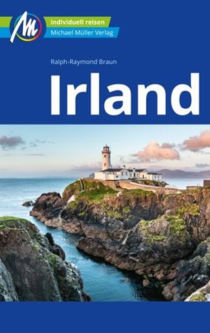 Irland Reiseführer Michael Müller Verlag, Ralph Raymond Braun - Ebook - 9783966853613