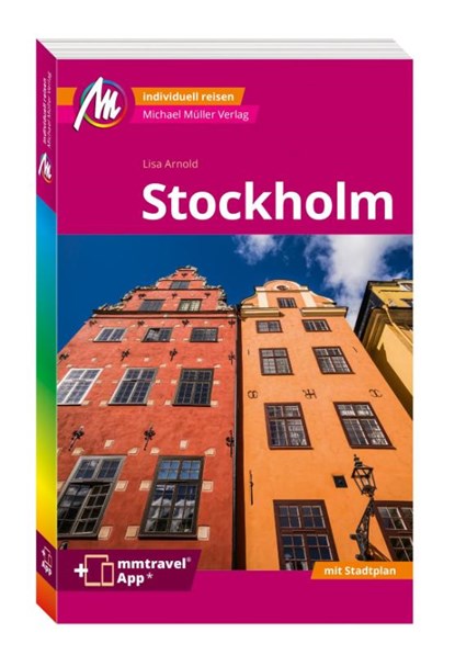 MICHAEL MÜLLER REISEFÜHRER Stockholm MM-City, Lisa Arnold - Paperback - 9783966854429