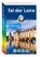 MICHAEL MÜLLER Reiseführer Tal der Loire, Severine Wahl - Paperback - 9783966854450