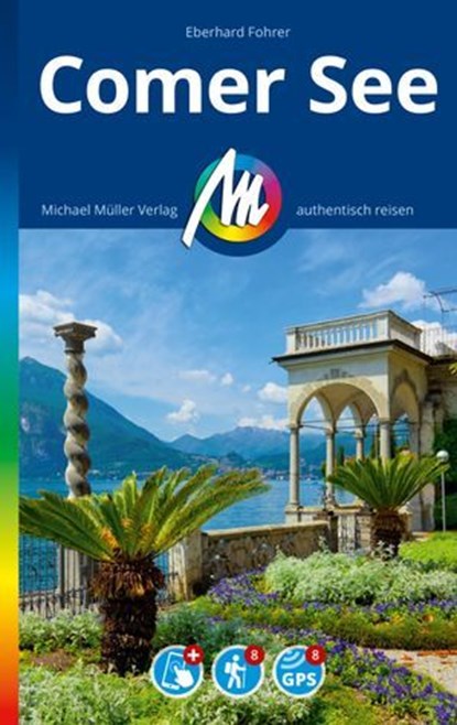 MICHAEL MÜLLER REISEFÜHRER Comer See, Eberhard Fohrer - Ebook - 9783966854535