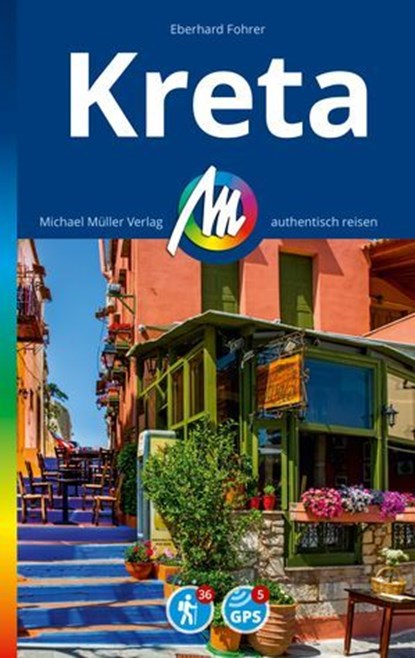 MICHAEL MÜLLER REISEFÜHRER Kreta, Eberhard Fohrer - Ebook - 9783966854610