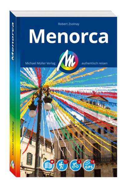 MICHAEL MÜLLER REISEFÜHRER Menorca, Robert Zsolnay - Paperback - 9783966855198