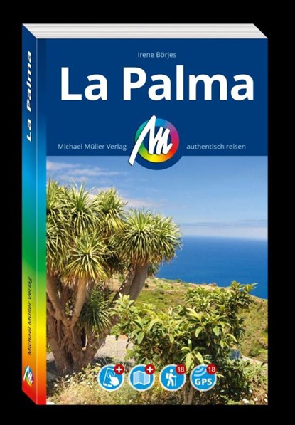 MICHAEL MÜLLER REISEFÜHRER La Palma, Irene Börjes - Paperback - 9783966855303