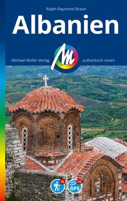 MICHAEL MÜLLER REISEFÜHRER Albanien, Ralph-Raymond Braun - Ebook - 9783966856553