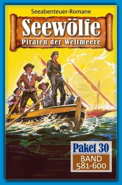 Seewölfe Paket 30, Burt Frederick ; Roy Palmer ; Fred McMason ; Frank Moorfield ; Davis J.Harbord ; Sean Beaufort - Ebook - 9783966881043