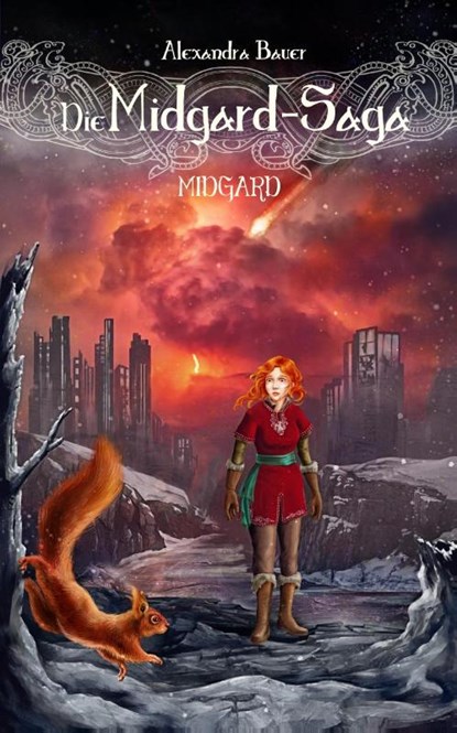 Die Midgard-Saga - Midgard, Alexandra Bauer - Paperback - 9783966985116
