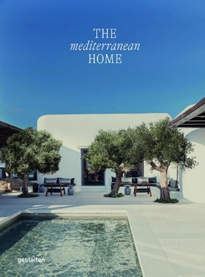 The Mediterranean Home, gestalten - Gebonden Gebonden - 9783967040760
