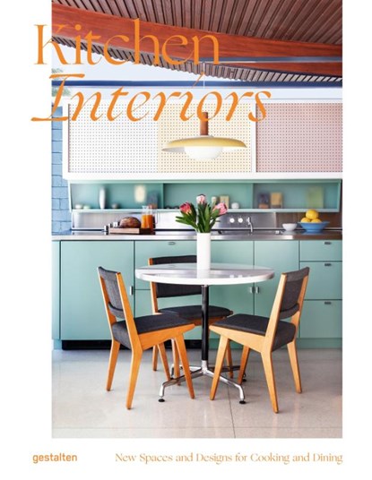 Kitchen Interiors, gestalten - Gebonden Gebonden - 9783967041200