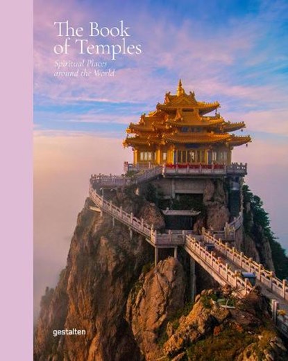 The Book of Temples, Gestalten ; Marianne Julia Strauss - Gebonden - 9783967041361