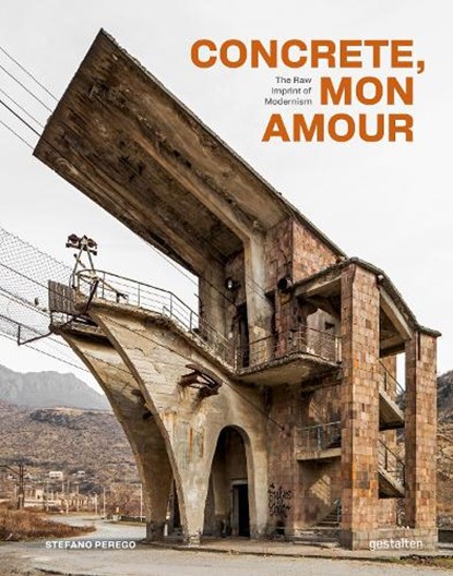 Concrete, Mon Amour, Gestalten ; Stefano Perego - Gebonden - 9783967042016