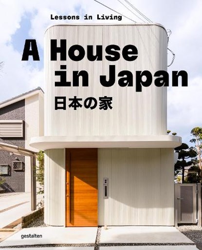A House in Japan, Gestalten - Gebonden - 9783967042078