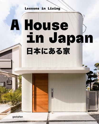 A House in Japan, Gestalten - Gebonden - 9783967042078