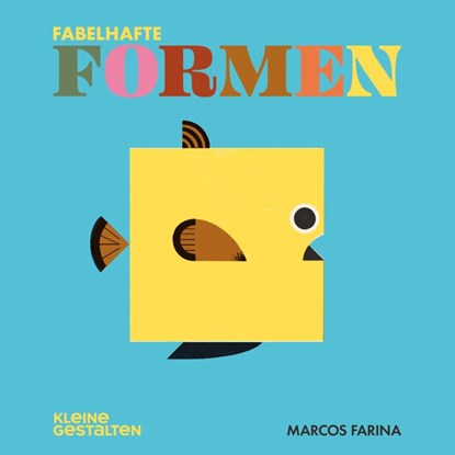 Fabelhafte Formen, Marcos Farina - Gebonden - 9783967047479