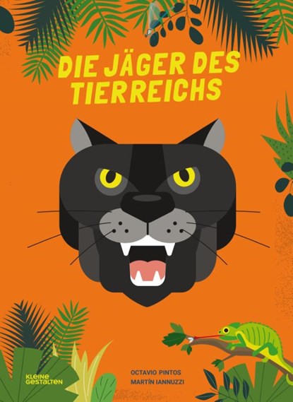 Die Jäger des Tierreichs, Octavio Pintos - Gebonden - 9783967047752