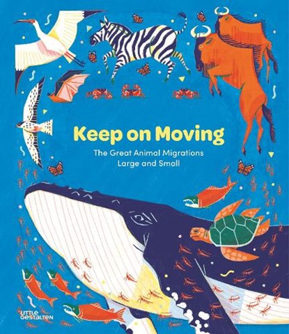 Keep on Moving, Sara Forster ; Olivia Forster - Gebonden - 9783967047905