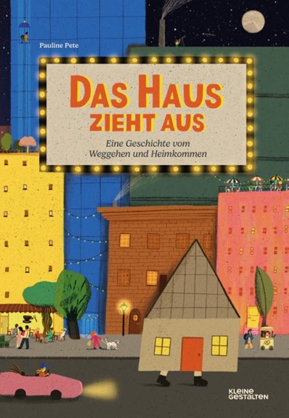 Das Haus zieht aus, Pauline Pete - Gebonden - 9783967047981
