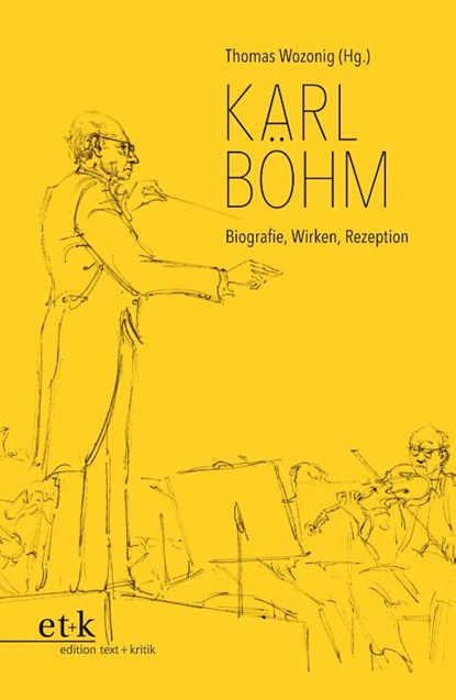 Karl Böhm, Thomas Wozonig - Gebonden - 9783967075847
