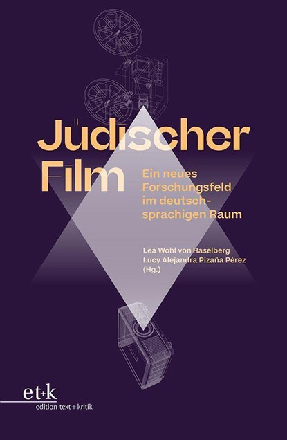 Jüdischer Film, Lea Wohl von Haselberg ;  Lucy Alejandra Pizaña Pérez - Paperback - 9783967077216
