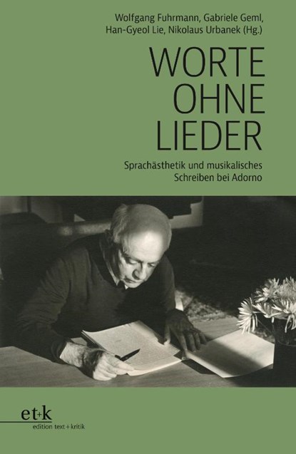 Worte ohne Lieder, Wolfgang Fuhrmann ; Gabriele Geml ; Han-Gyeol Lie - Paperback - 9783967077735
