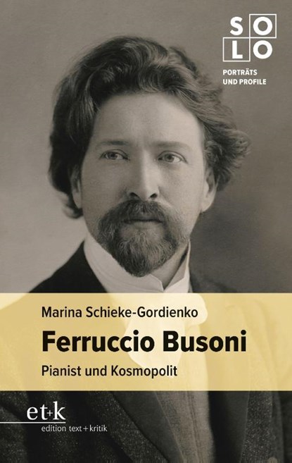 Ferruccio Busoni, Marina Schieke-Gordienko - Paperback - 9783967079098