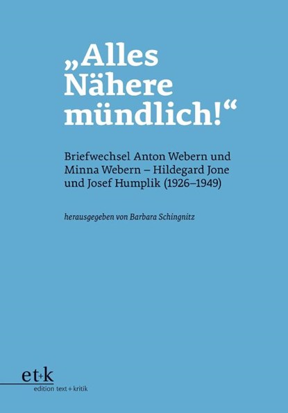 "Alles Nähere mündlich!", Barbara Schingnitz - Paperback - 9783967079920