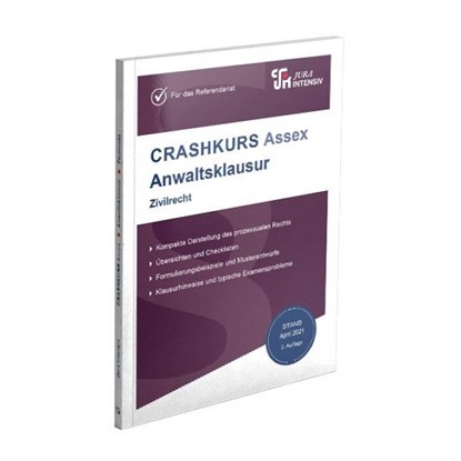 CRASHKURS Assex Anwaltsklausur, Oliver Soltner - Paperback - 9783967121957