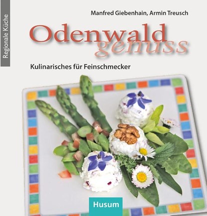 Odenwald-Genuss, Manfred Giebenhain ; Armin Treusch - Gebonden - 9783967170245