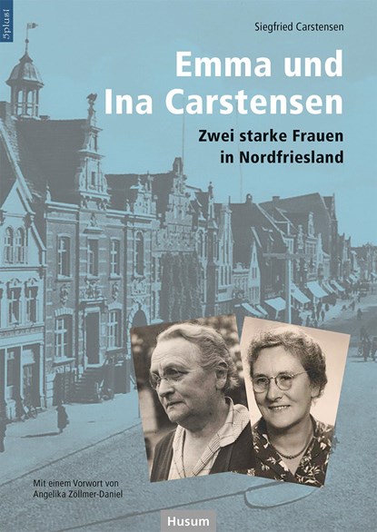 Emma und Ina Carstensen, Siegfried Carstensen - Paperback - 9783967170740