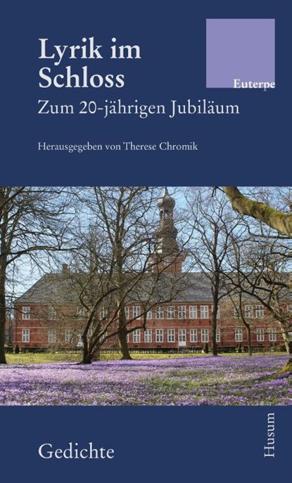 Lyrik im Schloss, Therese Chromik - Paperback - 9783967171983