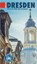 3 Days in Dresden, BKB Verlag - Paperback - 9783967220070