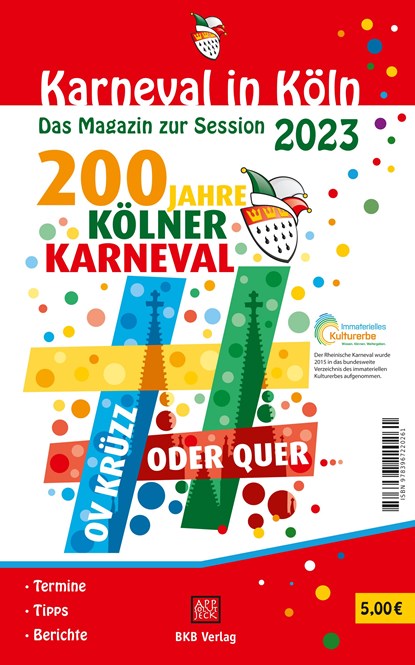 Karneval in Köln 2023, Brigitte Hintzen-Bohlen - Paperback - 9783967220261