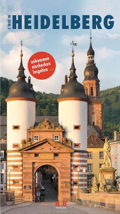 3 Tage in Heidelberg, Brigitte Hintzen-Bohlen - Paperback - 9783967220414