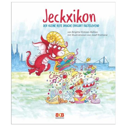Jeckxikon, Brigitte Hintzen-Bohlen - Gebonden - 9783967220629