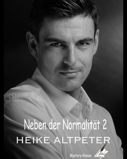 Neben der Normalität 2, Heike Altpeter - Ebook - 9783967243130