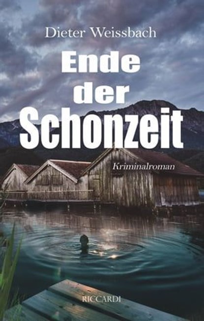 Ende der Schonzeit, Dieter Weißbach - Ebook - 9783967244694