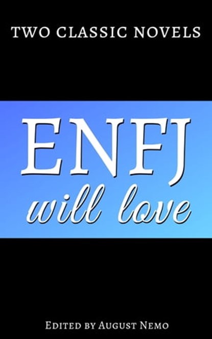 Two classic novels ENFJ will love, Jane Austen ; Emma Orczy ; August Nemo - Ebook - 9783967249705