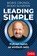 Leading Simple, Boris Grundl ; Bodo Schäfer - Gebonden - 9783967390704