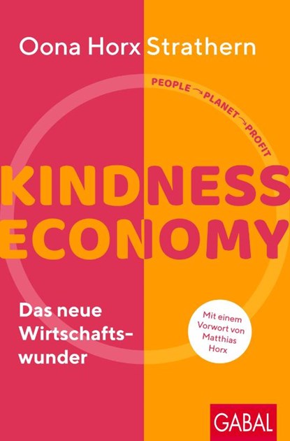 Kindness Economy, Oona Horx Strathern - Gebonden - 9783967391503