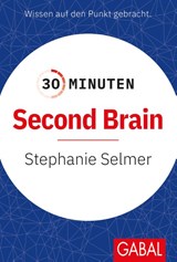 30 Minuten Second Brain - Stephanie Selmer - 9783967391701