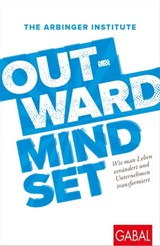Outward Mindset - The Arbinger Institute - 9783967401707