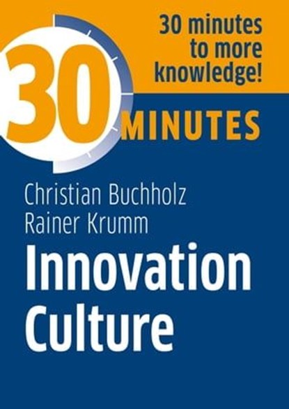 Innovation Culture, Christian Buchholz ; Rainer Krumm - Ebook - 9783967402360
