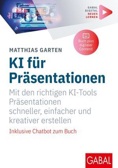 KI für Präsentationen, Matthias Garten - Ebook - 9783967404852