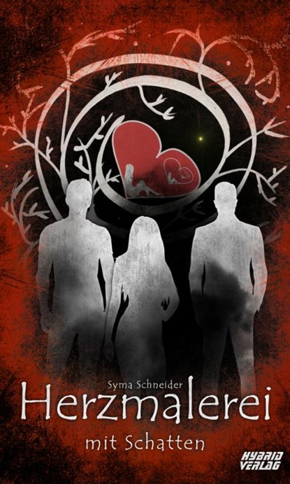 Herzmalerei mit Schatten, Syma Schneider - Paperback - 9783967412062