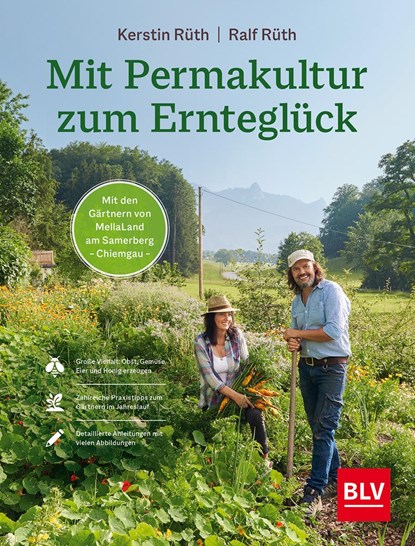 Mit Permakultur zum Ernteglück, Kerstin Rüth ;  Ralf Rüth - Gebonden - 9783967470680