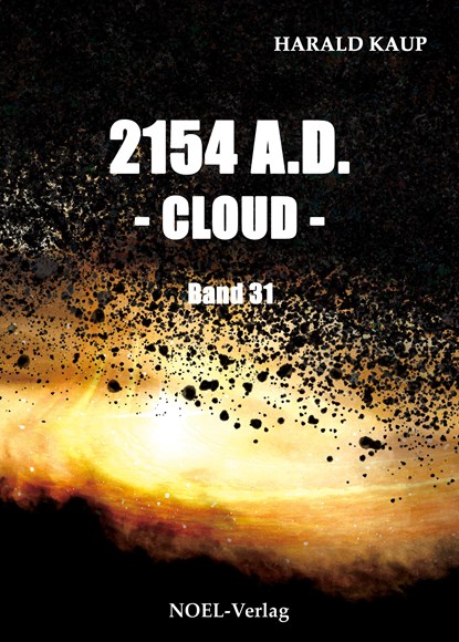 2154 A.D. - Cloud -, Harald Kaup - Paperback - 9783967531077
