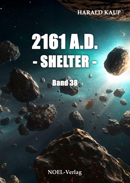 2161 A.D. - Shelter -, Harald Kaup - Paperback - 9783967531763